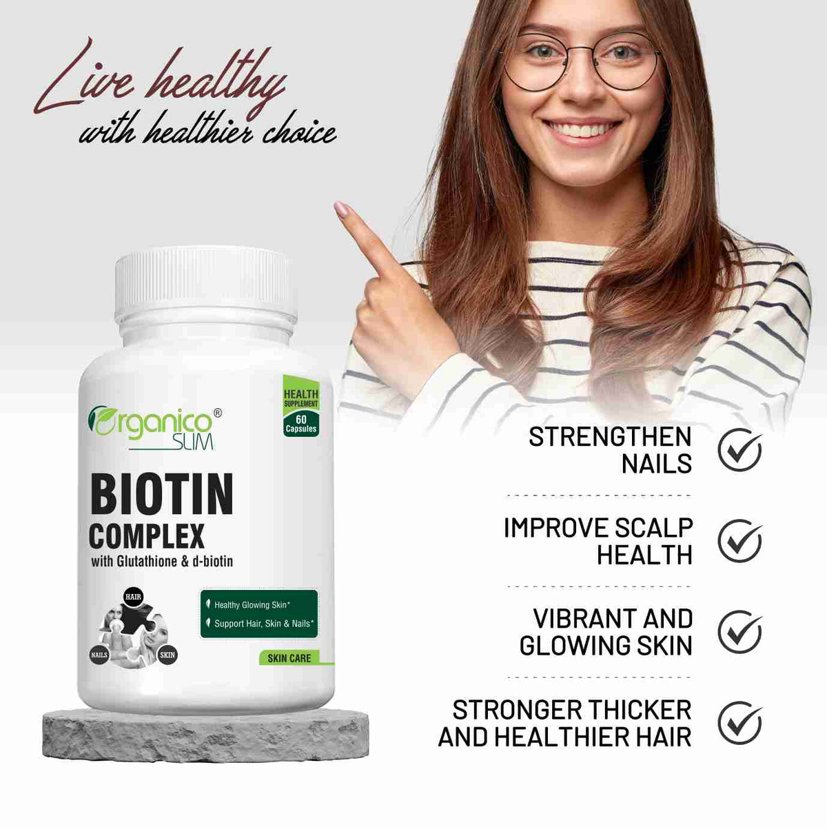 Biotin Complex Advance Formula for Healthy Hair Skin & Nails- 60 Capsules